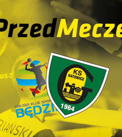 #Przedmeczem MKS Będzin - GKS Katowice [WIDEO]